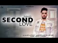 Second Love | (Full HD) | jaafi|  Punjabi Songs 2019