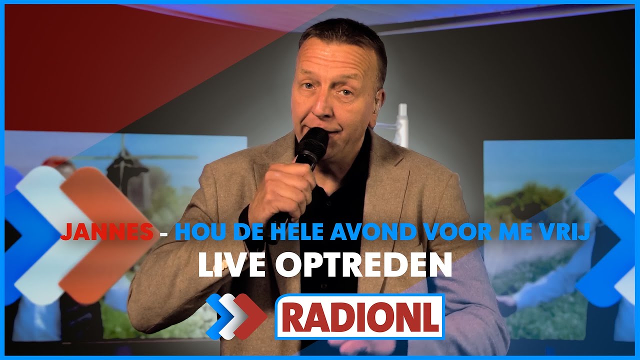jannes-hou-de-hele-avond-voor-me-vrij-live-bij-radionl-youtube-music