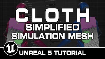 Cloth Simplified Simulation Mesh Pipeline in Unreal Engine 5 Tutorial!