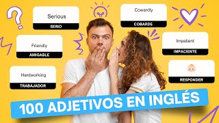 MEMORIZA Estos 100 Adjetivos Súper Útiles en Inglés y Español by AprendeInglesYa 22 views 6 months ago 11 minutes, 59 seconds