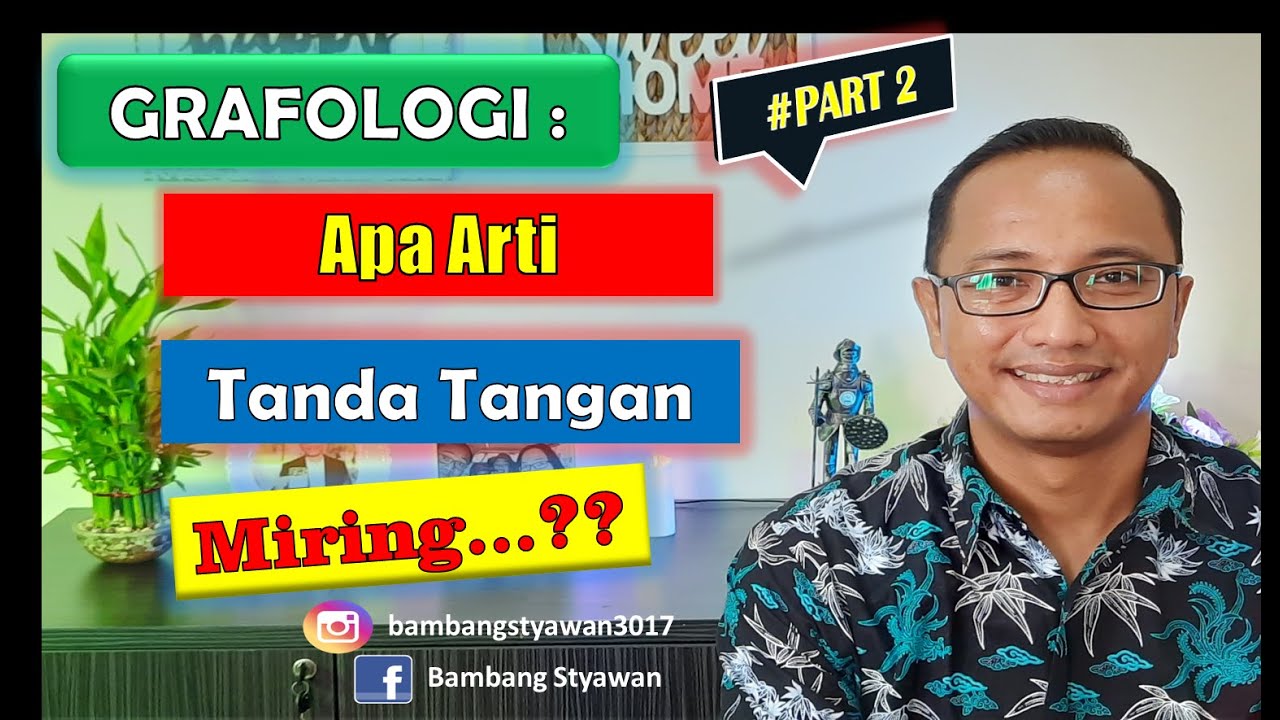 TANDA TANGAN ANDA MIRING??? INI ARTINYA!! GRAFOLOGI INDONESIA - YouTube