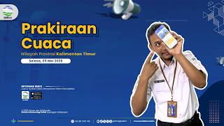 Prakiraan Cuaca Selasa, 05 Mei 2026 Wilayah Kalimantan Timur | BMKG Kaltim