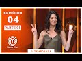 MASTERCHEF BRASIL (04/08/2020) | PARTE 1 | EP 04 | TEMP 07