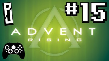 Advent Rising Ep. 15 - Toy Stories