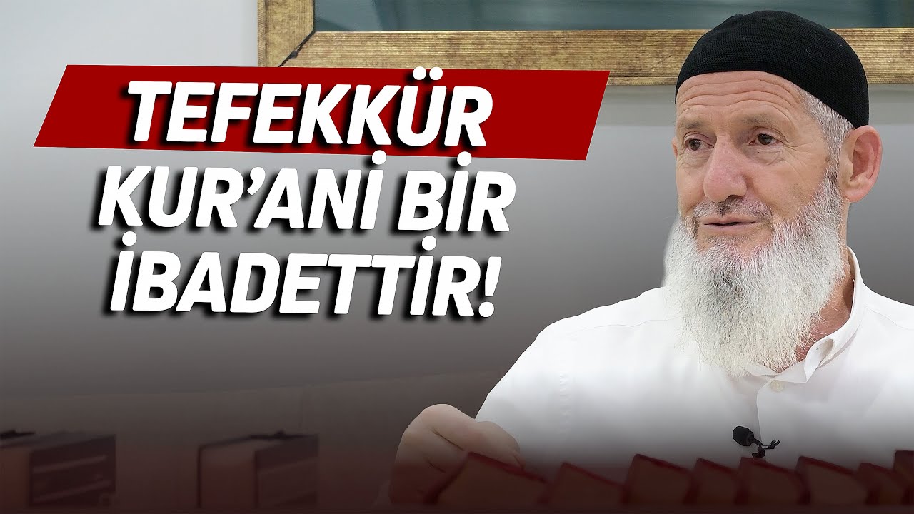 Tefekkürün Önemi! - Hüseyin YAZICI