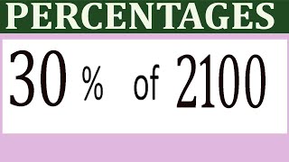 Percentages     30      Percentage(%)    of   2100