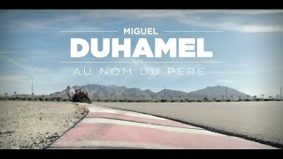 Celebrity 2018 'RDS' - Miguel Duhamel: Au nom du père Profile