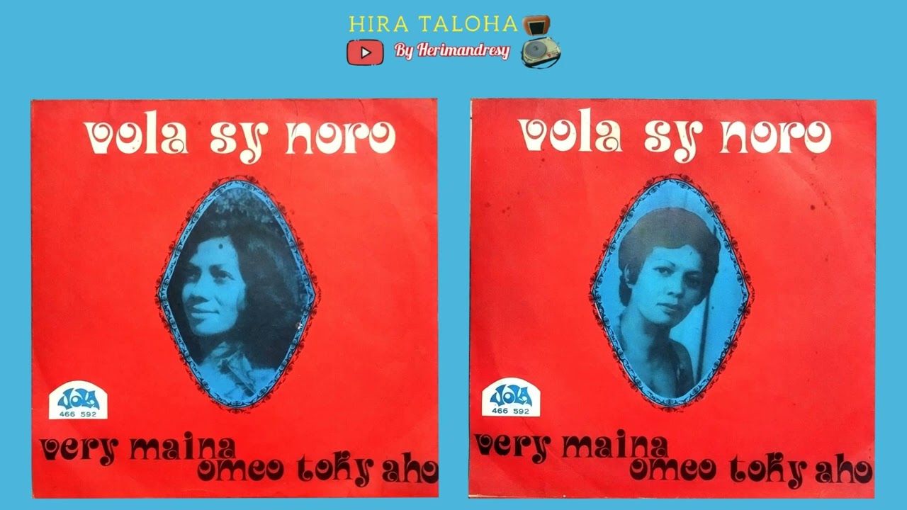 Vola sy Noro - Very Maina