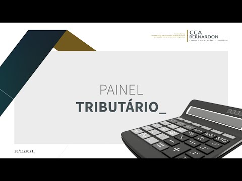 PAINEL TRIBUTÁRIO CCA - 30/11/2021 - GANHO DE CAPITAL IR - EXPORTAÇÃO - eSOCIAL NOVA VERSÃO DO MOS