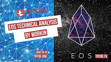 Trybe TV - EOS Technical analysis - BY workin