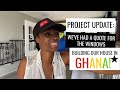 $11,000 For Windows For Our Building Project?!! | Building Our Dream Home In Ghana