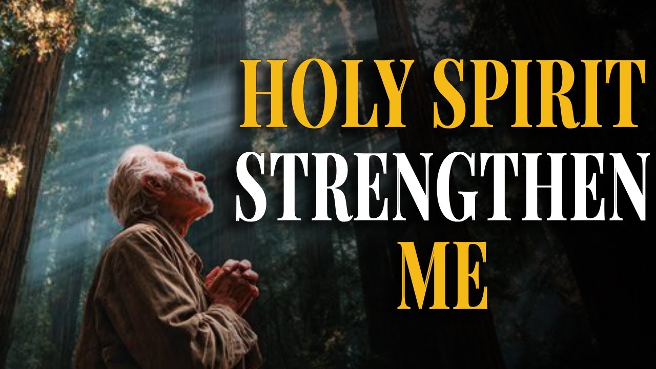 HOLY SPIRIT STRENGTHENS ME IN MY GREATEST WEAKNESS