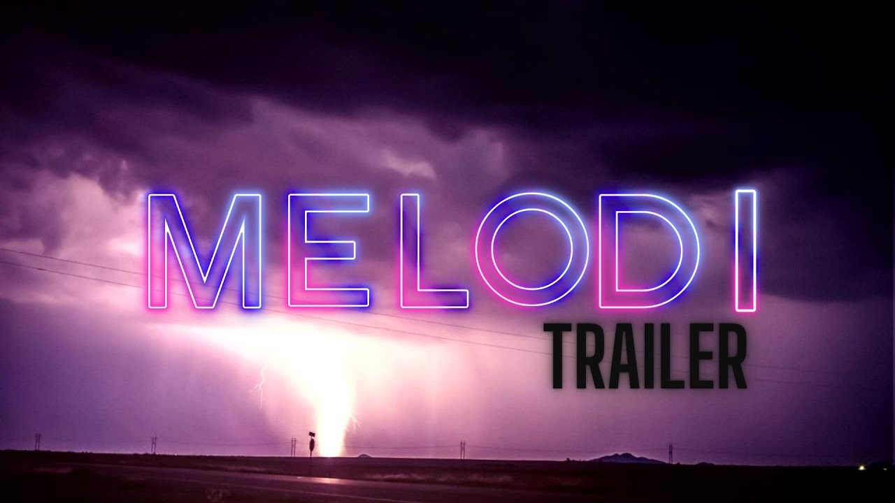 Melodi Trailer 2025
