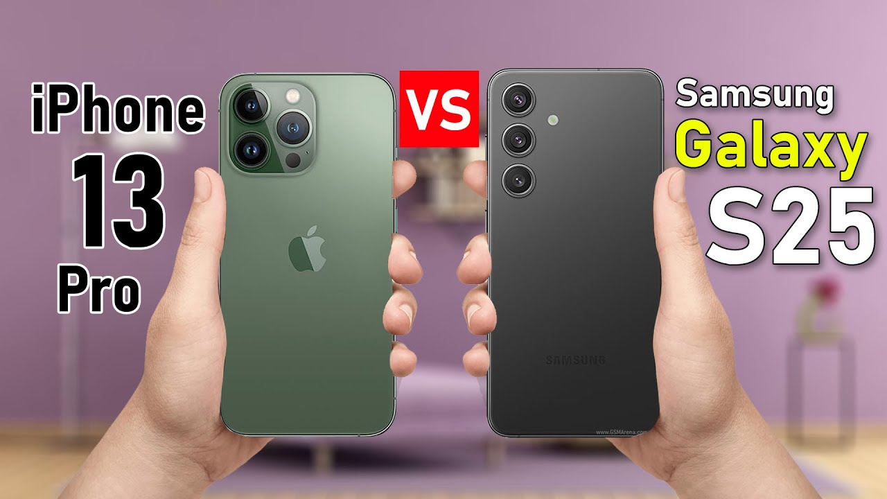 Iphone 13 pro max vs Samsung galaxy s25 - YouTube