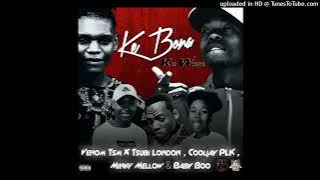 Venom Tsm  _Re Bona Ka Wena Feat .Tsubi London,Cooljay PLK, Minky Mellow and Babyboo