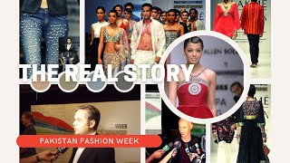 The Real Story Of Pakistan Fashion Week