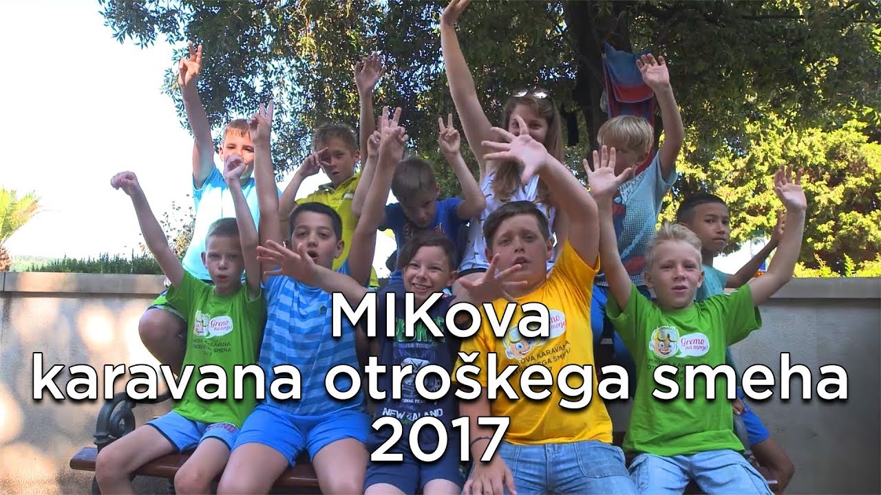 12. MIKova Karavana otroškega smeha - 100 otrok na morje - Debeli Rtič 2017