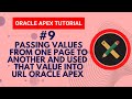 #9 Passing values from one page to another in Oracle APEX and used in report URL