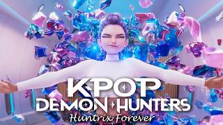 K-Pop Demon Hunters - Huntrix Forever (Explosive version) New Official Song K-Pop Demon Hunters - Huntrix Forever (Explosive version) New Official Song
