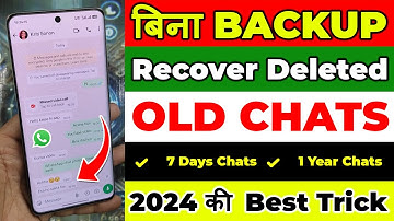 Bina Backup ke Delete whatsapp chats photos videos kaise wapas layen | WhatsApp Data Recovery