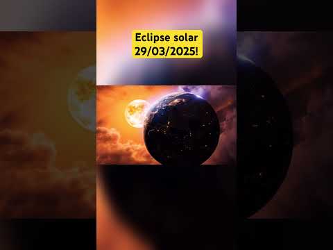O Que Esperar Do Eclipse Solar De 29 03 2025 Prepare Se Para O Espetáculo Celeste