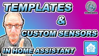 Templates and Custom Sensors in Home Assistant  How To TUTORIAL