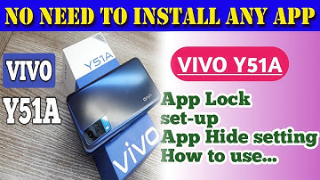 How to Set app lock in vivo y51a | vivo y51a mobile me App lock kaise kare | App Lock Setting |