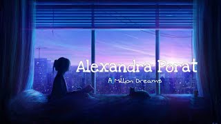 Alexandra Porat - A Million Dreams (Lyrics)