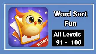 Word Sort Fun All Levels 91 - 92 - 93 - 94 - 95 - 96 - 97 - 98 - 99 - 100 Solution Walkthrough