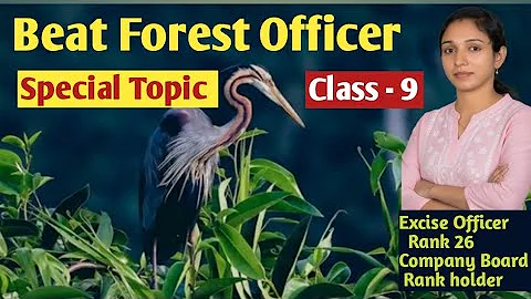 Beat Forest officer |Special Topic|Class-9