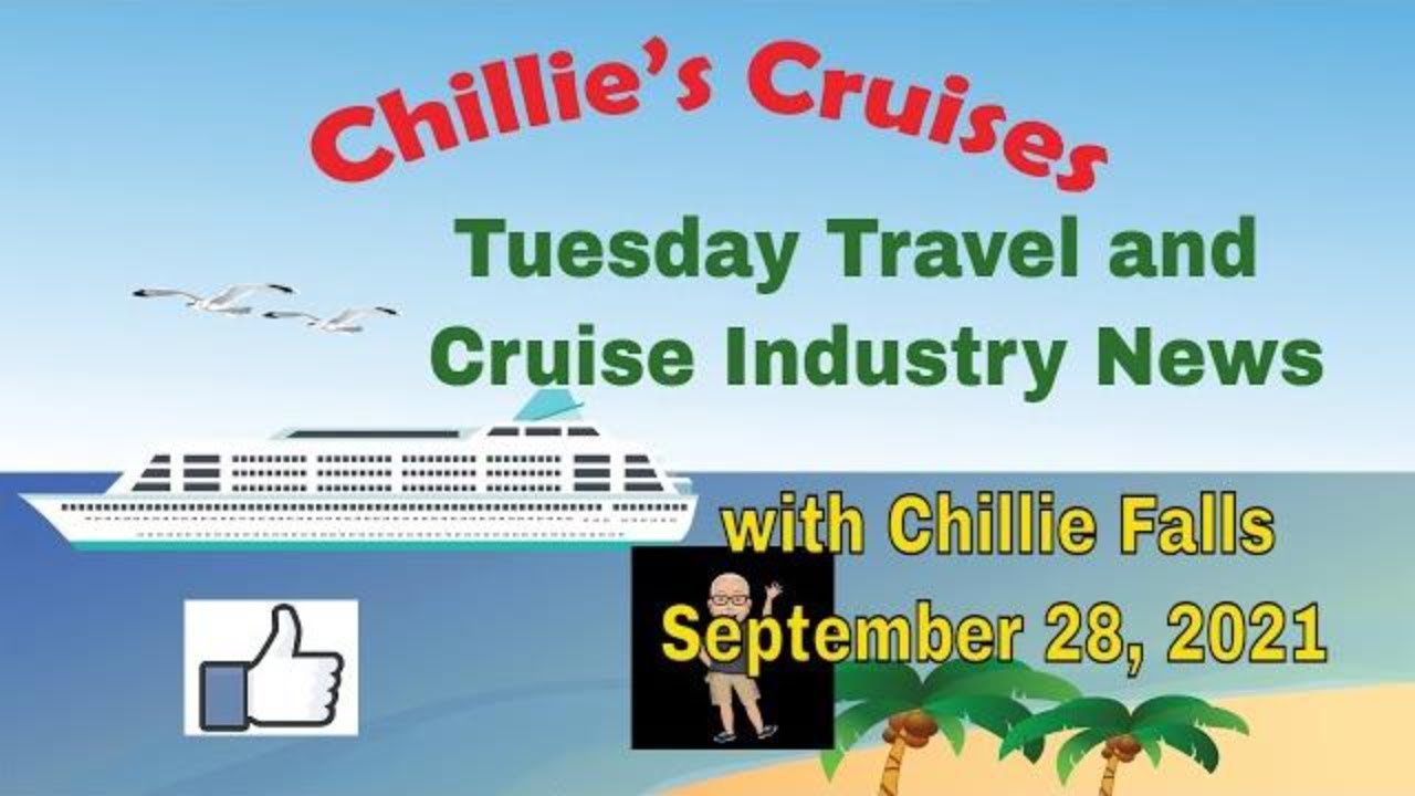 Tuesday Travel and Cruise Industry News