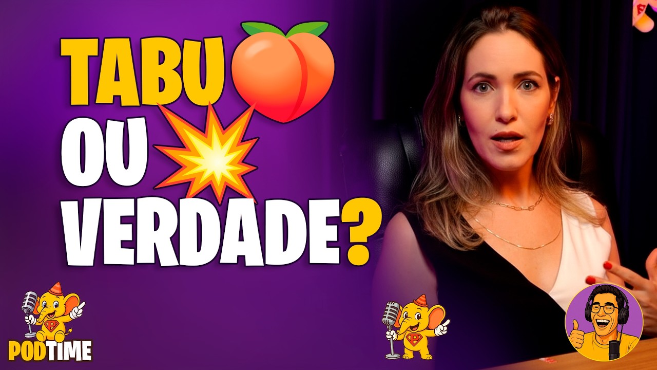🍑 Isso ninguém te conta! | Dra. Josiane Tavares | Pod Time