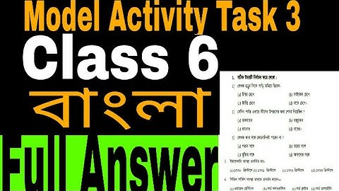 Class 6 Bengali model activity task part 3 ll bengali questions answer ll wbbse