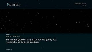 Güneş, Ay Ve Yıldızlar Meal Sesi