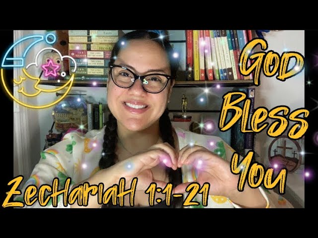 Christian ASMR: Bible Reading Of “Zechariah 1:1-21” With Omy