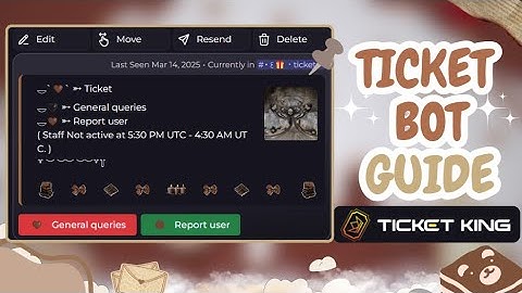 Easy ticket bot guide | Ticket King | 2025
