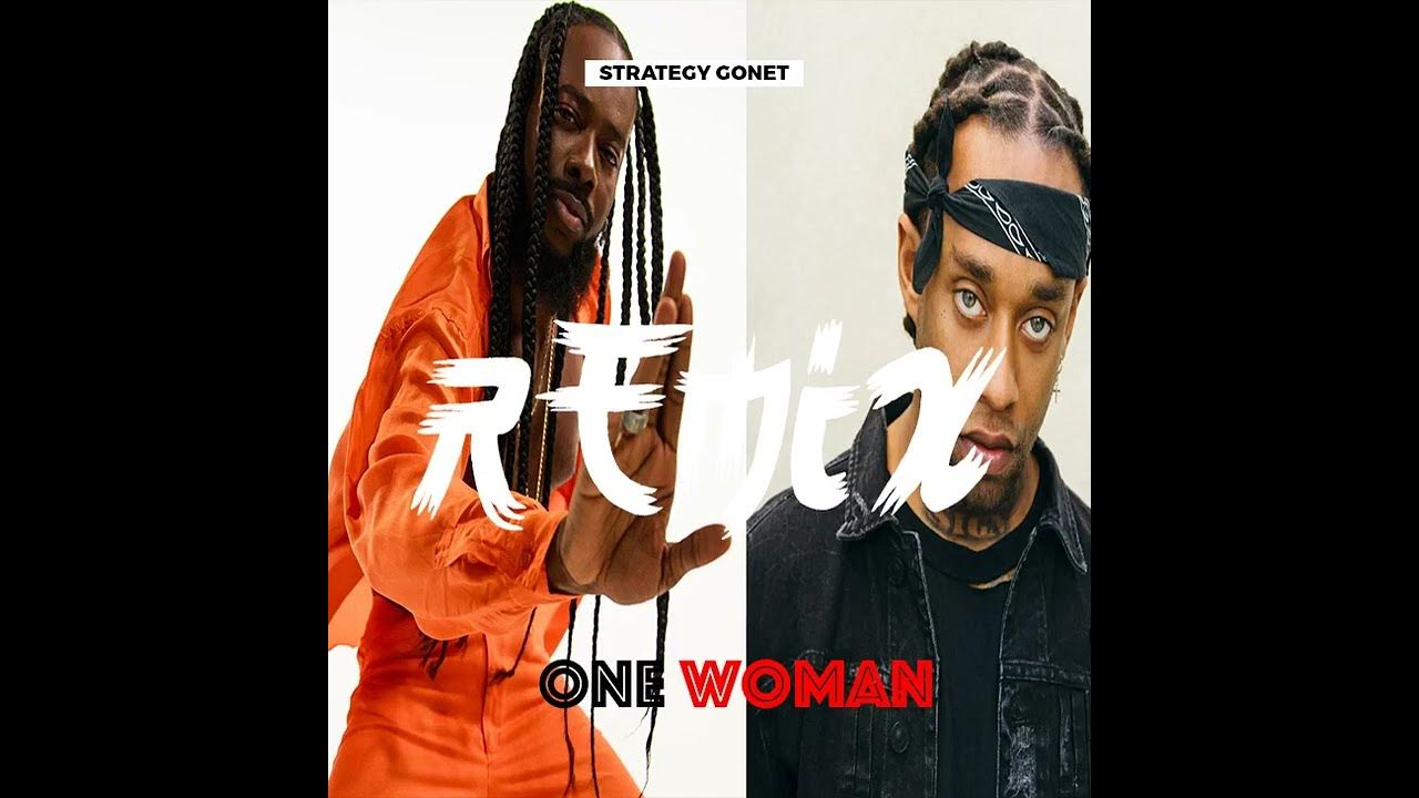 Adekunle Gold,Ty Dolla $ign - One Woman Remix (feat Strategy Gonet) Adekunle Gold,Ty Dolla $ign - One Woman Remix (feat Strategy Gonet)