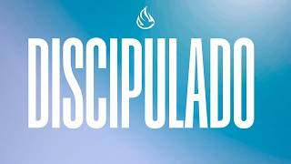 DISCIPULADO - Iglesia Jesus Vive