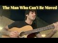 The man who cant be moved  the script cover