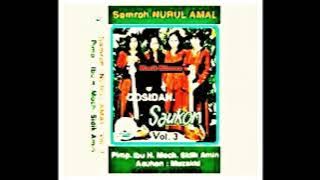 SAMROH NURUL AMAL. Vocals Sadiyah. Asqil Ghowani