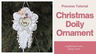 DIY Shabby Chic Doily Ornament
