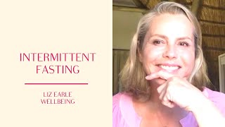 Intermittent fasting with Michael Mosley | Liz Earle Wellbeing