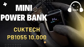 CukTeck Mini  Power Bank 10000MAH - Unboxing ASMR