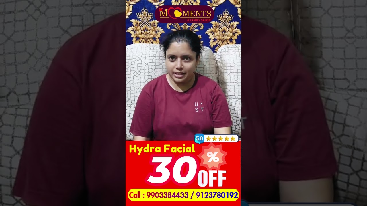 হাইড্রা ফেসিয়াল করিয়ে কাস্টমারের বক্তব্য Hydra Facial REVIEW | Feedback  Testimonial | Moments Salon