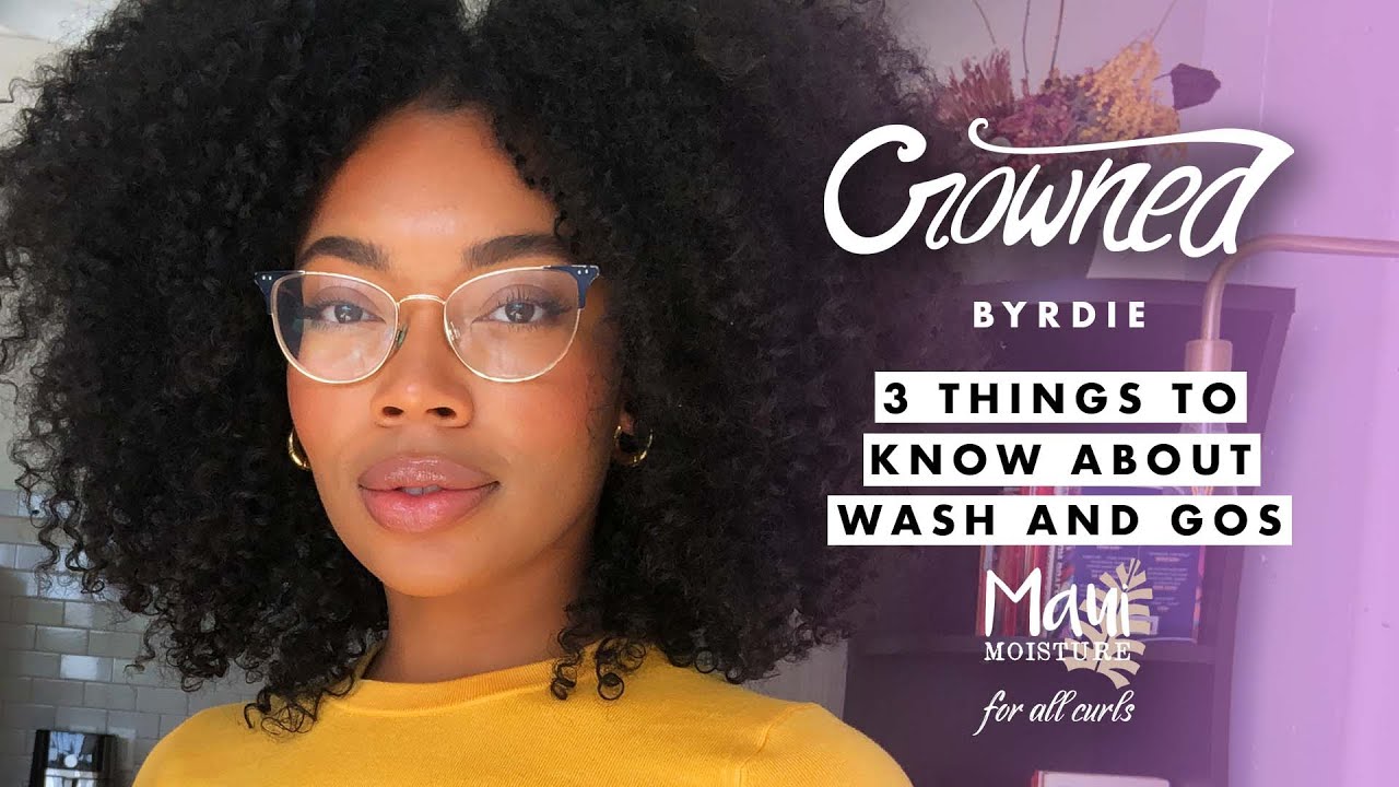 3 Things to Know About Wash and Gos | Crowned | Byrdie 