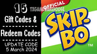 Skip-Bo | Update New Redeem Codes 5 March 2024 | Gift Codes - How to Redeem Code