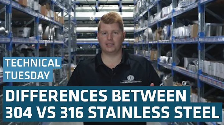 What Is the Difference Between 304 and 316 Stainless Steel? | Technical Tuesday - DayDayNews