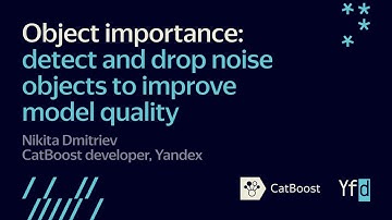 CatBoost | Object importance: detect and drop noise objects to improve model quality
