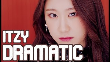 HOW WOULD ITZY SING DRAMATIC BY BVNDIT