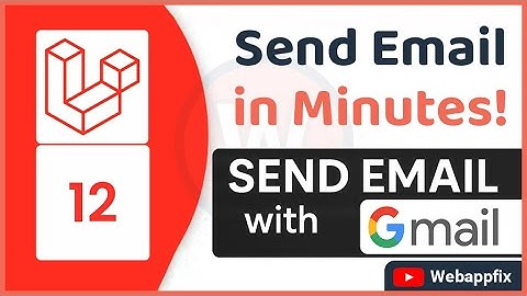 Laravel 12 Send Email Using Gmail SMTP | Email Setup & Example | Email Tutorial | SMTP Configuration
